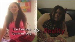 Perfect Summer Day VS. What Really Happens