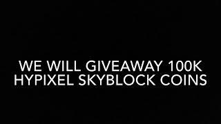 Hypixel Skyblock Giveaway (100k coins)