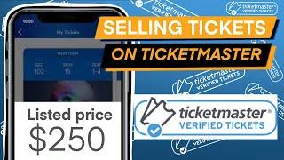 HOW TO LIST AND SELL TICKETS ON TICKETMASTER | THE COMPLETE GUIDE