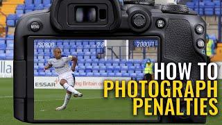 How to photograph penalties in football | Sports photography tutorial