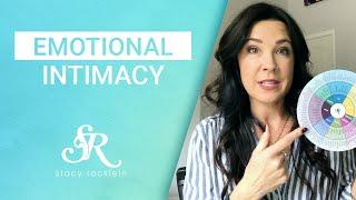 Emotional Intimacy in Relationships - How to do it