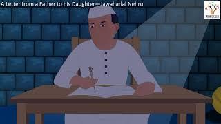 A Letter from a Father to his Daughter—Jawaharlal Nehru-English Story I Kids Story I Animated Story