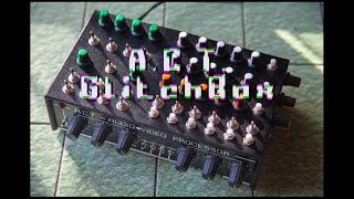 A.C.T. GlitchBox || Video Glitch Processor ||  38 FXs Audio reactive - Circuit Bending Videobending