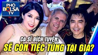 Hỏi thẳng ca sĩ Bích Tuyền vợ tỷ phú Gerard: Có còn tổ chức tiệc tại gia trong tương lai?