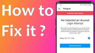 We Detected An Unusual Login Attempt Instagram Fix