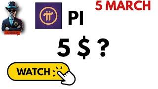 PI COIN PRICE PREDICTION - WHAT NEXT - A QUICK ANALYSIS - 5 MARCH