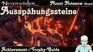 NEVERWINTER Fundorte der Ausspähungssteine BERG DER FLAMME MOD29 Mount Hotenow Guide PS4/PS5 deutsch