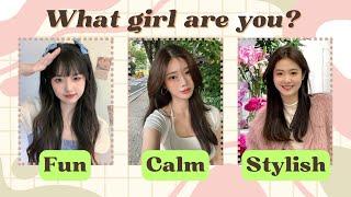 What Girl Are You? Fun, Calm, or Stylish? | Take This Personality Quiz!