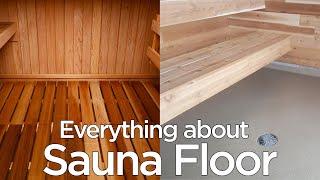 How to Build Perfect Sauna Floor