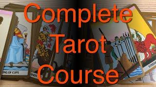 Complete Tarot Card Reading Course - part 1