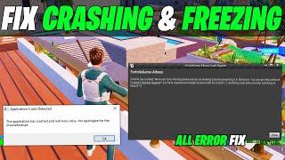 How to Fix CRASHING & FREEZING in Fortnite Chapter 4 Season 4! (ALL ERROR FIXED)