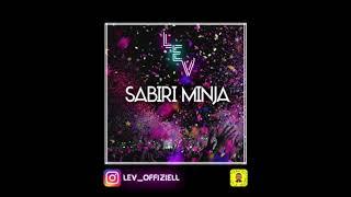 LEV ► SABIRI MINJA ◄ (prod. by Lev & Chris T)