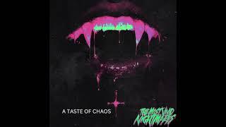 The Most Vivid Nightmares - "A TASTE OF CHAOS" [Official Audio]