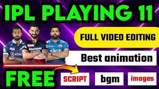 sports glamour jaisa playing 11 video kaise banaye || ipl playing 11 full video editing 