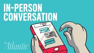 When In-Person Conversation Is Better Than Texting