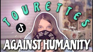 Tourettes Against Humanity | Tourettes TikTok Compilation 2022