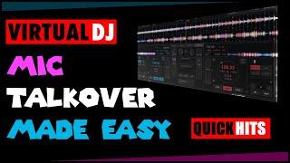 MIC TALKOVER SCRIPT for Virtual DJ 2023! (Another Easy to follow Tutorial for VDJ!)