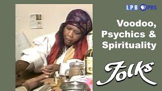 Voodoo, Psychics & Spirituality | Folks (1987)