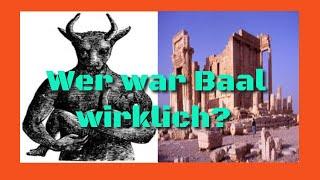 Wer war Baal? - die wahre Identität des Sonnengottes