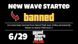 New Ban Wave Has Started In GTA Online (6/29).. Lets See If My Account Is Banned