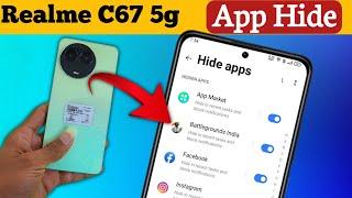 Realme c67 app hide kaise kare How to Hide App in Realme C67 5g