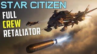 Fully Crewed Retaliator Combat in 3.23.1 - Star Citizen Torpedo Bomber Multi Crew Gameplay