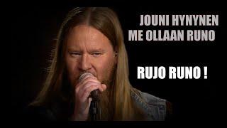 Jouni Hynynen - Me ollaan runo