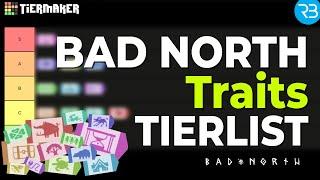 Best trait in Bad North? - Commander Trait Tierlist - Tips and Tricks