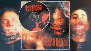 Deranged (Swe) - Deranged (2001) Full Album High Quality