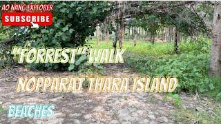 Nopparat Thara Island Forest Walk