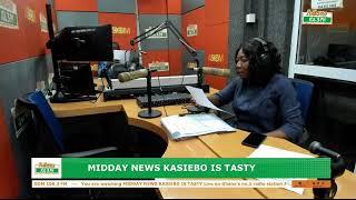 Midday News Kasiebo Is Tasty on Adom 106.3 FM (21-05-24)