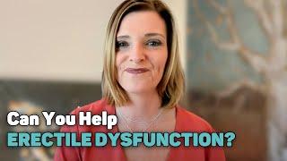 How Long Does It Take to Help Erectile Dysfunction? | Dr. Trish Leigh