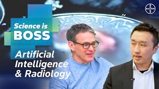 Science Is Boss | Radiology and AI