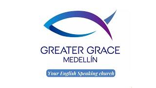 His Kingdom / SAT 2:30P // Greater Grace Medellin