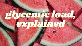 Why Glycemic Load Matters More Than Glycemic Index