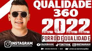 Forró de Qualidade - Qualidade 360 - Repertório 2022