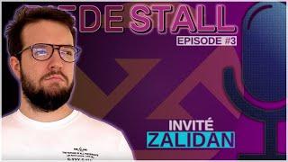 PIEDESTALL #3 - ZALIDAN EST MON INVITÉ !!