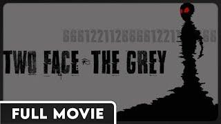 Two Face: The Grey | First Authentic Footage of a Full-Body Apparition | FULL DOCUMENTARY