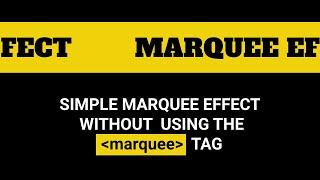 Marquee Effect in HTML and CSS