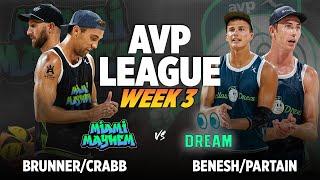 Partain/Benesh vs. Tr.Crabb/Brunner | Dallas Dream vs. Miami Mayhem AVP LEAGUE WEEK 3