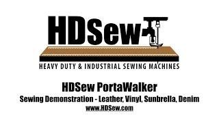 HDSew PortaWalker | Sewing Demonstration | Walking Foot Sewing Machine