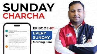 Ep -101 | Sunday Charcha - Umar Tazkeer