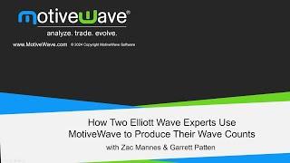 How Two Elliott Wave Experts Use MotiveWave to Produce Their Wave Counts