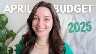April 2025 Budget | Unsure of Expenses, Spending More on the Garden and Myself