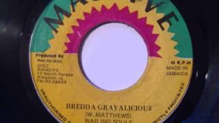 Wailing Souls - Bredda Gravalicious