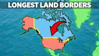 Where are the Longest Land Borders in the World?