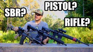 AR-15 Pistol vs SBR vs Rifle