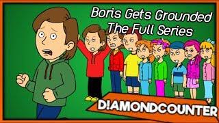 Boris Gets Grounded: The Full Series