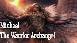 Archangel Michael: The Warrior & Prince Of The Archangels: Angels Of Jewish Lore (Part 6)