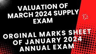 Valuation Of D-Pharm March 2024 Exam  & Original Mark's sheet of January 2024 Exams